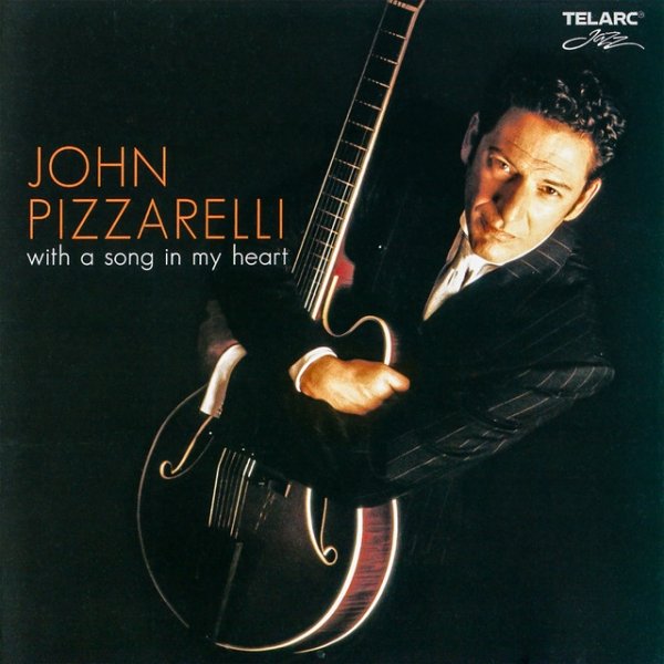Album John Pizzarelli - With A Song In My Heart