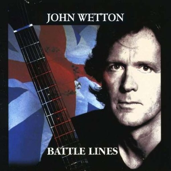 Album John Wetton - Battle Lines