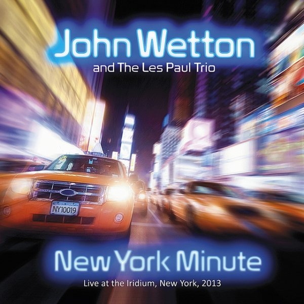 Album John Wetton - New York Minute