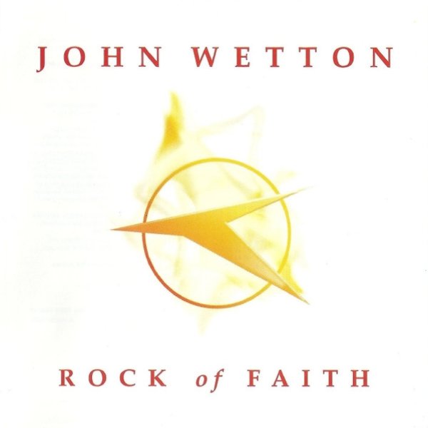 Album John Wetton - Rock Of Faith
