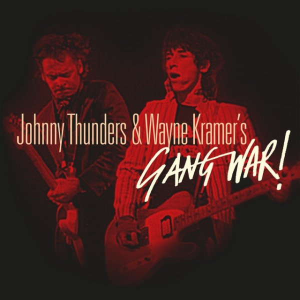 Album Johnny Thunders - Gang War