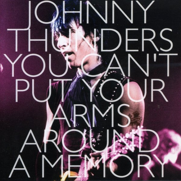 Album Johnny Thunders - You Can