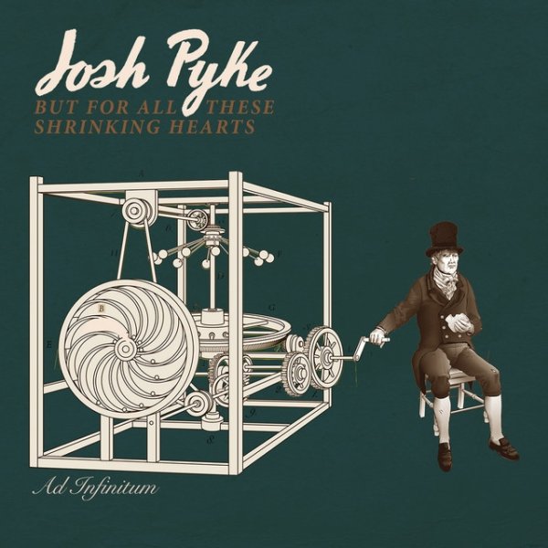 Album Josh Pyke - But For All These Shrinking Hearts