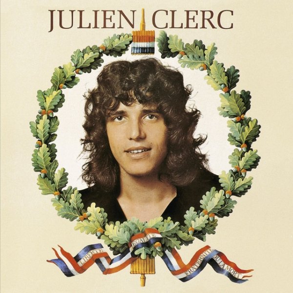 Album Julien Clerc - Liberté, égalité, fraternité… ou la mort