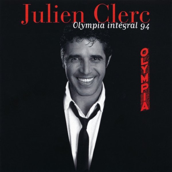 Album Julien Clerc - Olympia Intégral 94