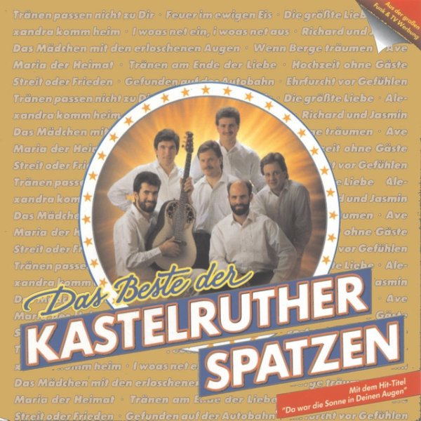 Album Kastelruther Spatzen - Das Beste der Kastelruther Spatzen