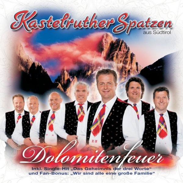 Album Kastelruther Spatzen - Dolomitenfeuer