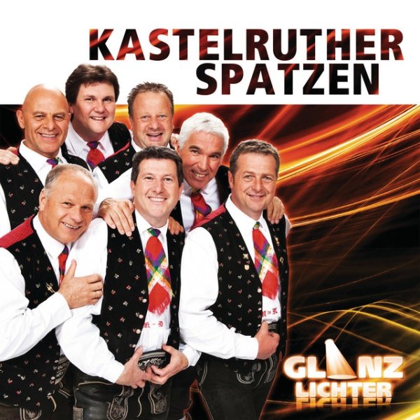 Album Kastelruther Spatzen - Glanzlichter