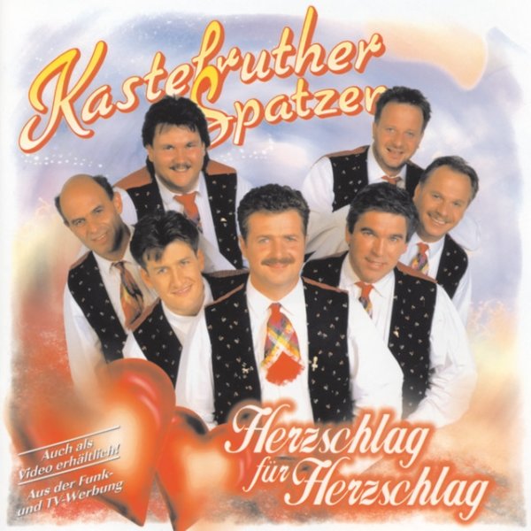 Kastelruther Spatzen Herzschlag für Herzschlag, 1997