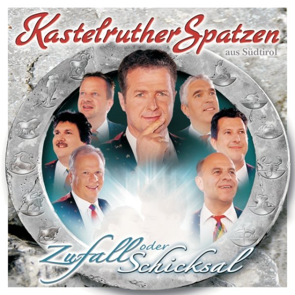 Album Kastelruther Spatzen - Zufall oder Schicksal