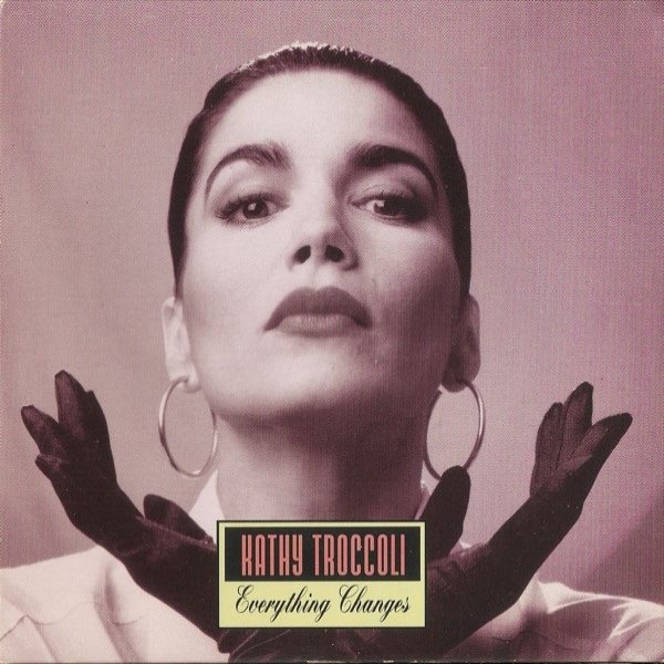 Album Kathy Troccoli - Everything Changes