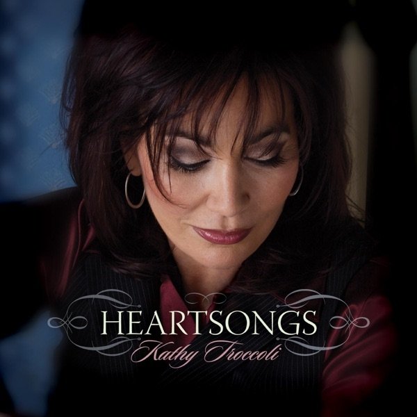 Album Kathy Troccoli - Heartsongs