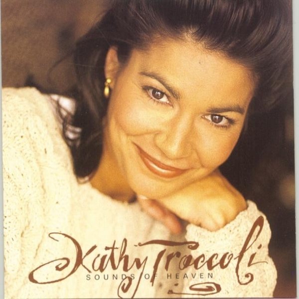Album Kathy Troccoli - Sounds of Heaven