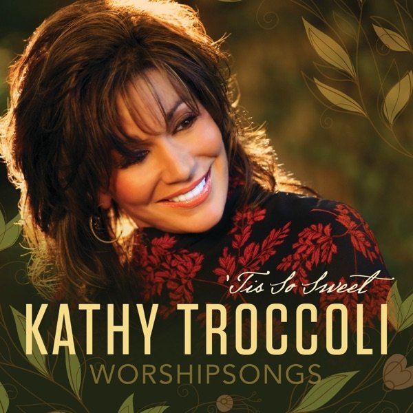 Album Kathy Troccoli - Worshipsongs: 