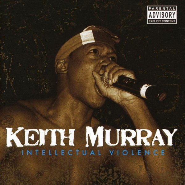 Album Keith Murray - Intellectual Violence
