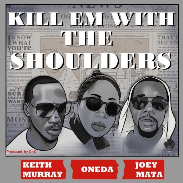Kill Em with the Shoulders Album 