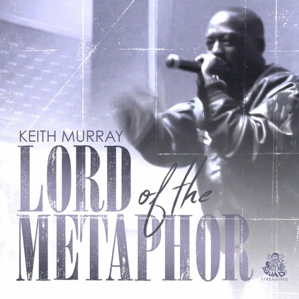 Album Keith Murray - Lord Of The Metaphor