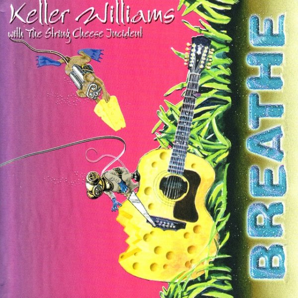 Album Keller Williams - Breathe