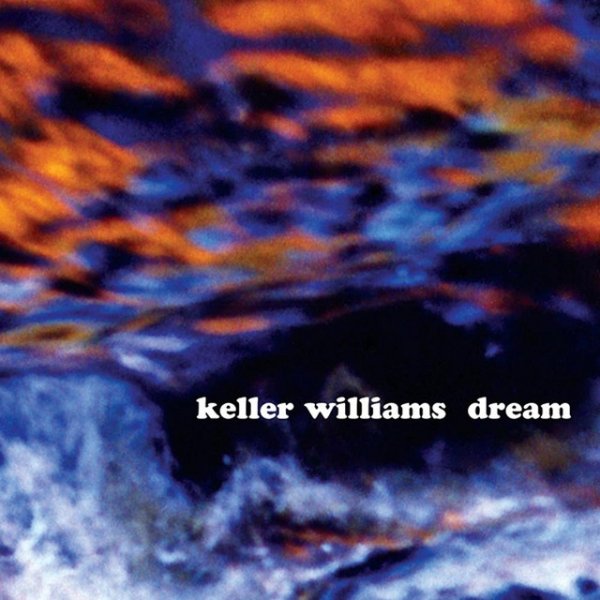 Album Keller Williams - dream