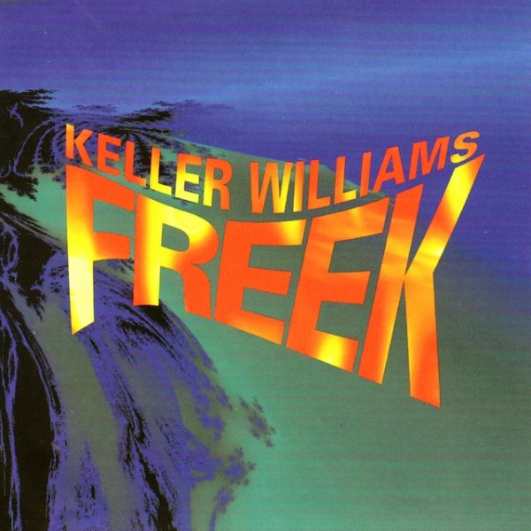 Album Keller Williams - Freek