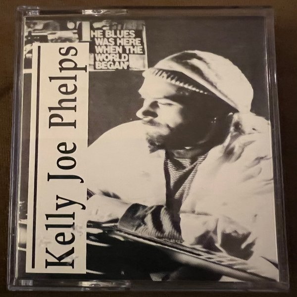 Kelly Joe Phelps The Blues Was Here, 1992