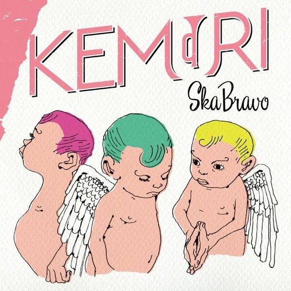 Album Kemuri - SKA BRAVO