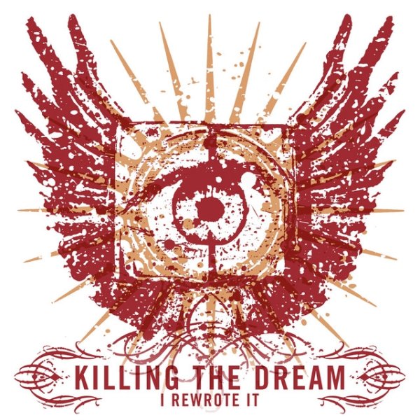Album Killing The Dream - I Rewrote It