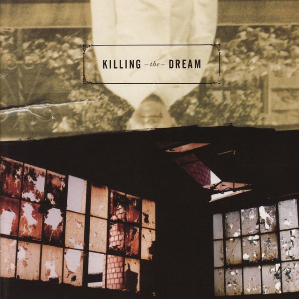 Killing The Dream - album