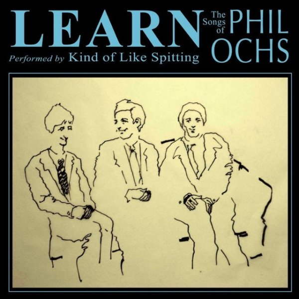 Learn: The Songs of Phil Ochs - album