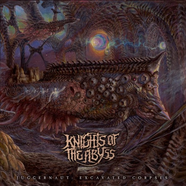 Album Knights Of The Abyss - Juggernaut: Excavated Corpses
