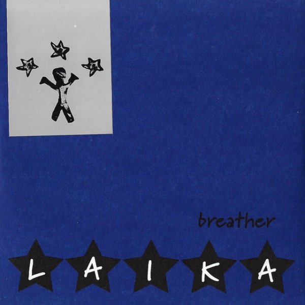 Laika Breather, 1997