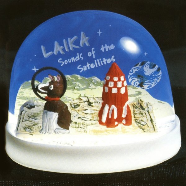 Album Laika - Sounds of the Satellites