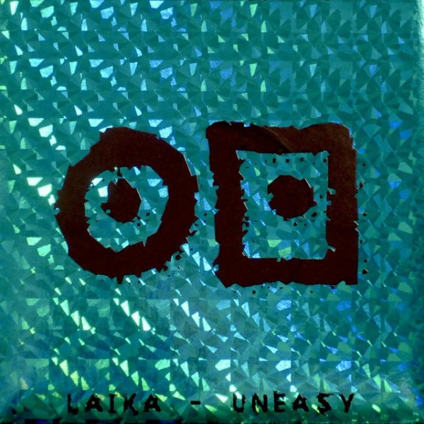 Album Uneasy - Laika