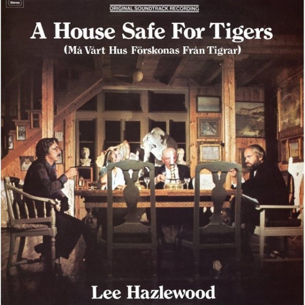 Album Lee Hazlewood - A House Safe for Tigers
