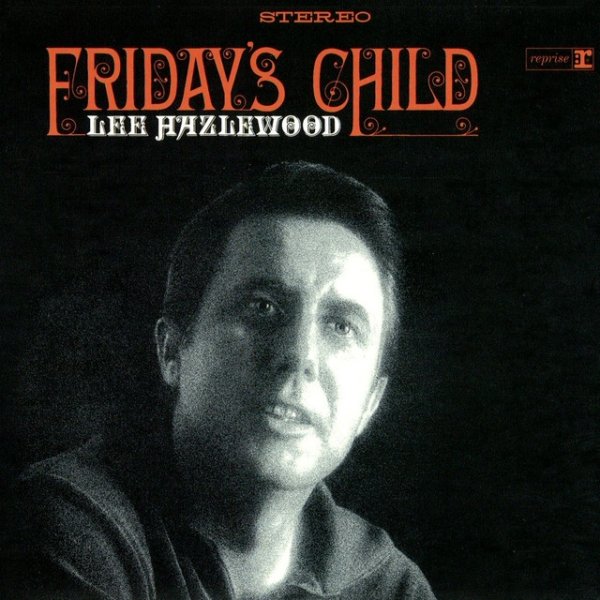 Lee Hazlewood Friday's Child, 1965