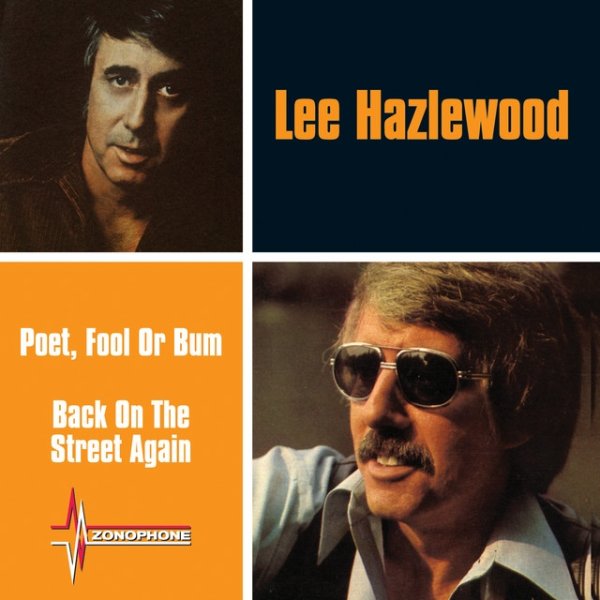 Lee Hazlewood Poet, Fool Or Bum / Back On The Street Again, 2004