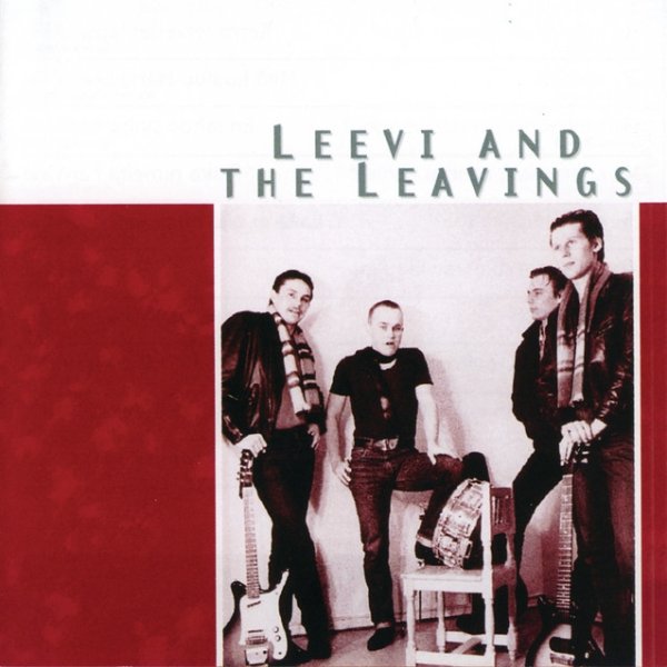 Album Leevi and the Leavings - Lauluja rakastamisen vaikeudesta