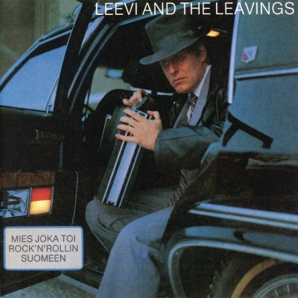 Album Leevi and the Leavings - Mies joka toi rock