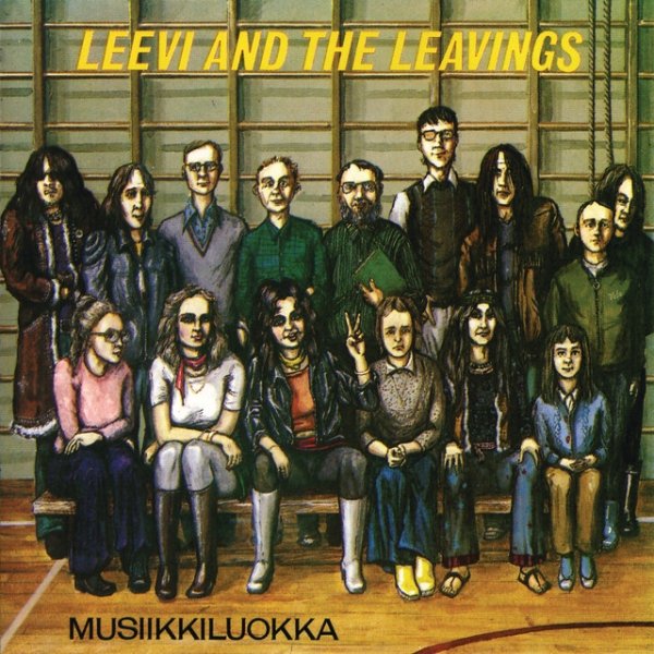 Album Leevi and the Leavings - Musiikkiluokka