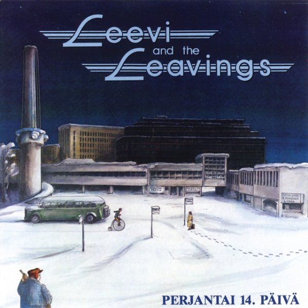 Album Leevi and the Leavings - Perjantai 14. päivä