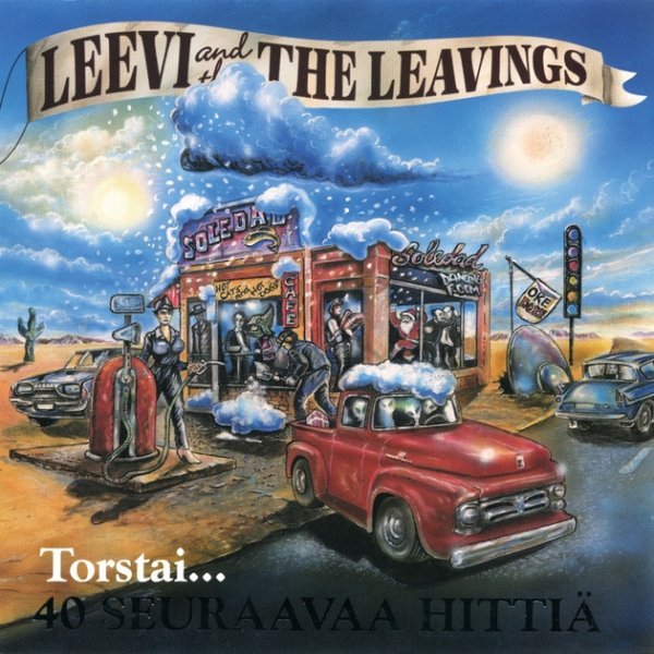Leevi and the Leavings Torstai...40 seuraavaa hittiä, 2001