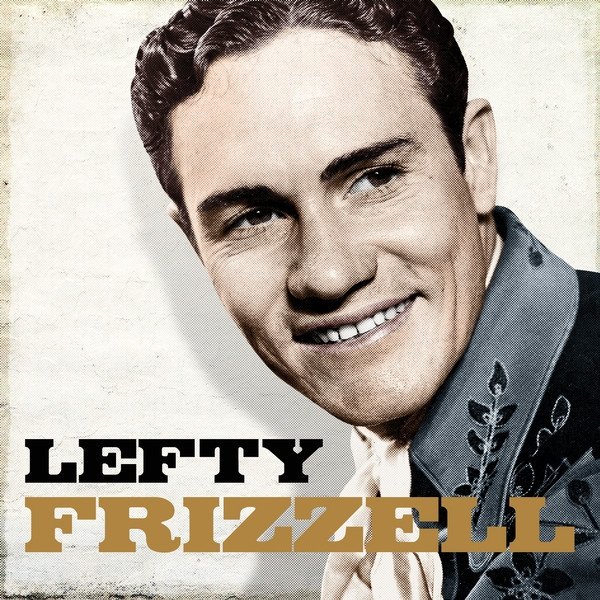 Album Lefty Frizzell - Lefty Frizzell