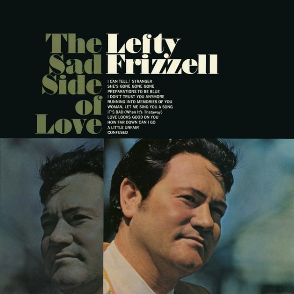 Lefty Frizzell The Sad Side of Love, 1965
