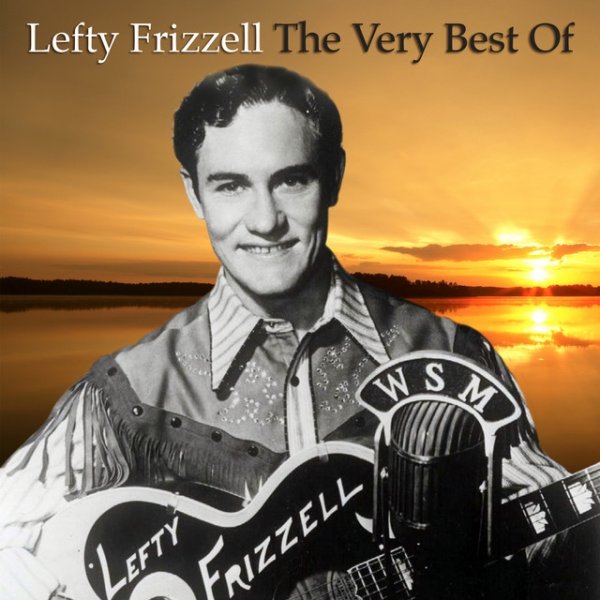 Album Lefty Frizzell - The Very Best of