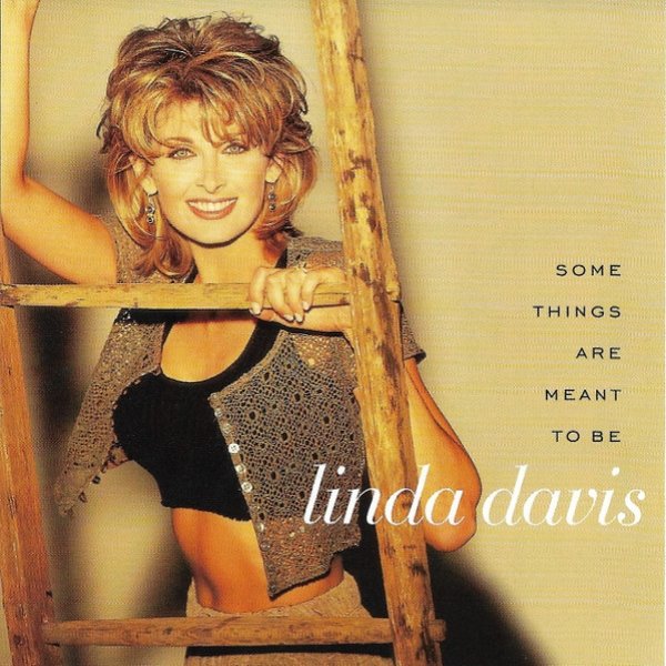 Linda Davis Some Things Are Meant To Be, 1995