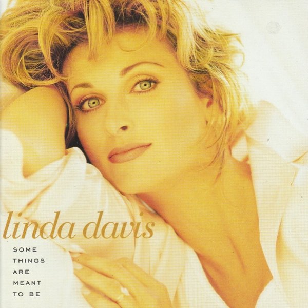 Linda Davis Some Things Are Meant To Be, 1996