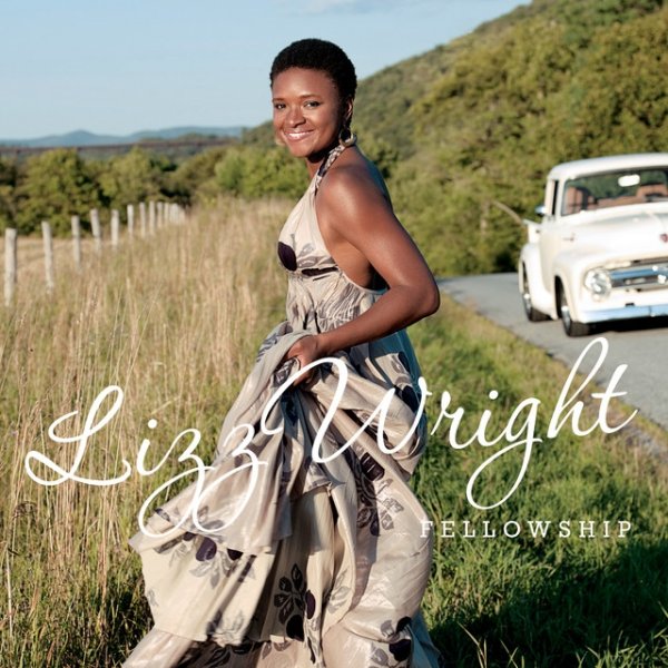 Album Lizz Wright - Fellowship