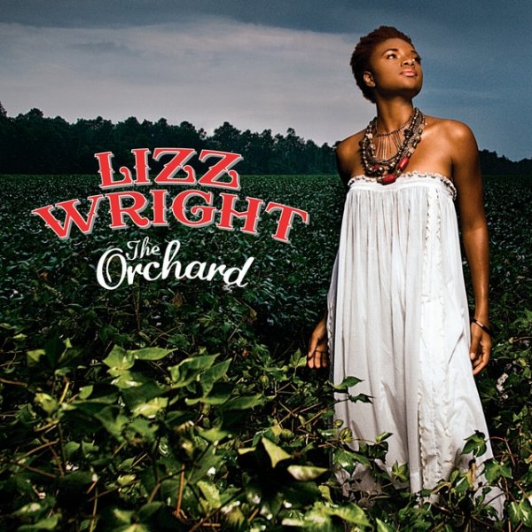Album Lizz Wright - The Orchard