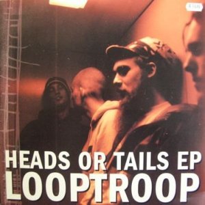 Album Heads Or Tails - Looptroop