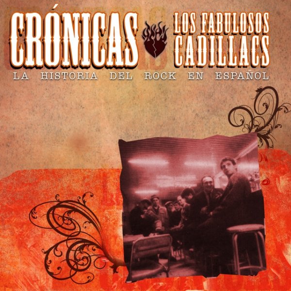 Album Los Fabulosos Cadillacs - Cronicas